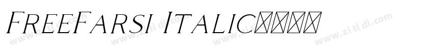 FreeFarsi Italic字体转换